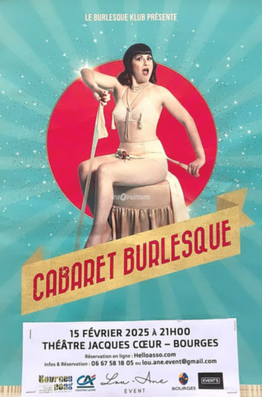 Cabaret Burlesque Le 15 fév 2025