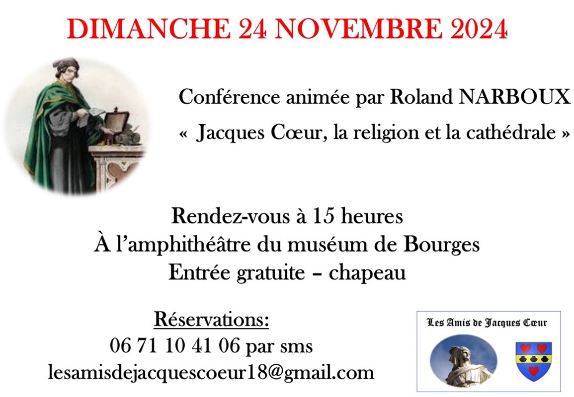 Conférence "Jacques Coeur, la Cathédrale et la religion"