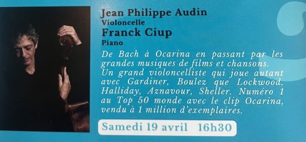 Jean Philippe Audin et Franck Ciup - Violoncelle et Piano Le 19 avr 2025